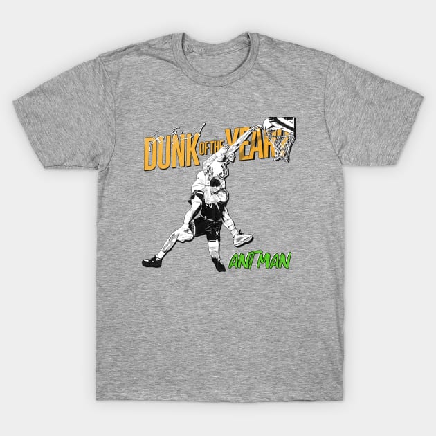 Ant Man- poster dunk !!! T-Shirt by Buff Geeks Art
